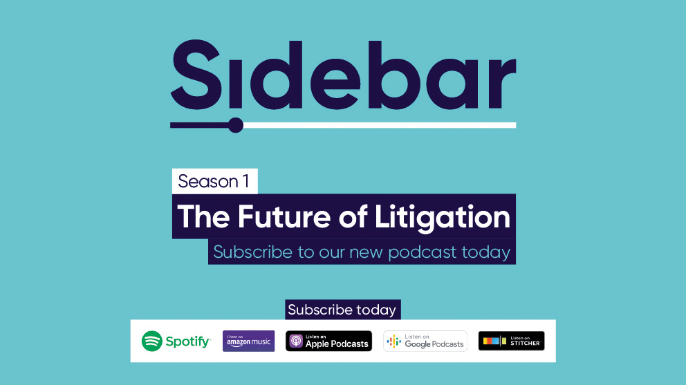 Sidebar season 1 - the future of litigation