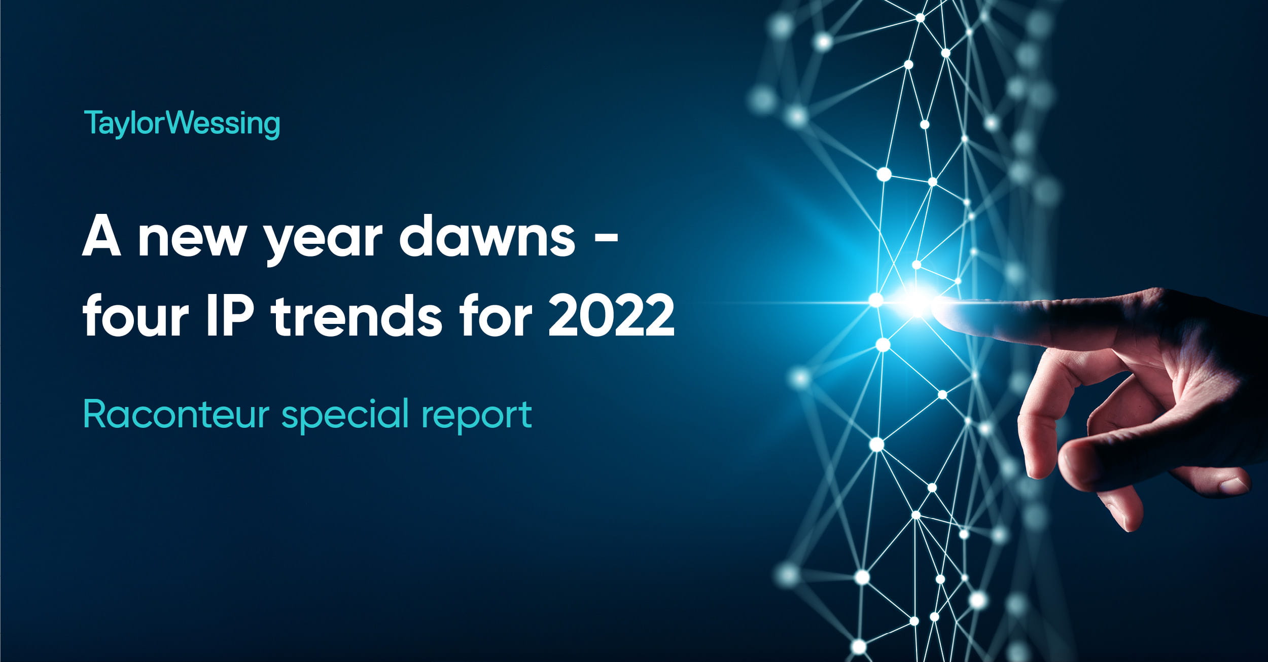 A new year dawns - four IP trends for 2022
