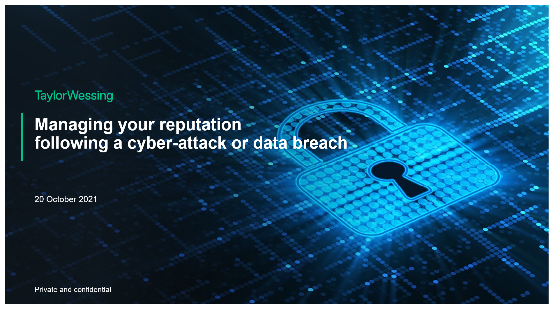 Managing your reputation following a cyber-attack
